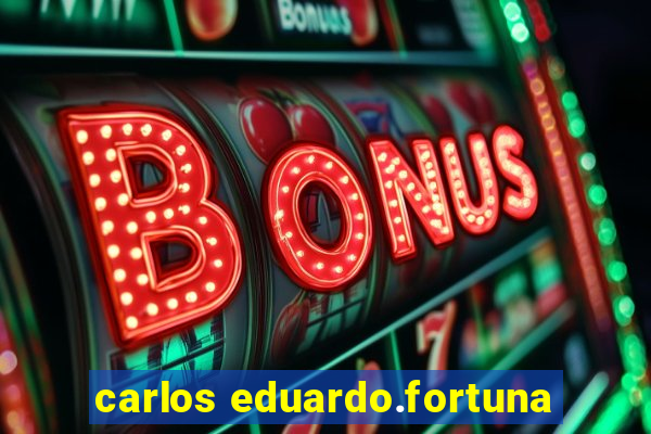 carlos eduardo.fortuna